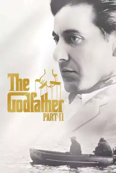 The Godfather Part 2 movie poster including Al Pacino as mafia boss Michael Corleone.